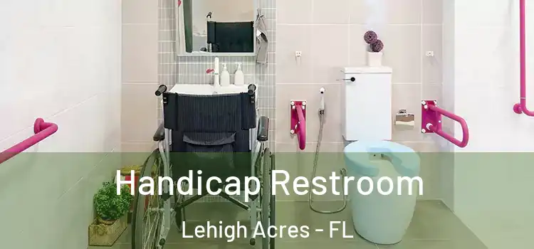  Handicap Restroom Lehigh Acres - FL